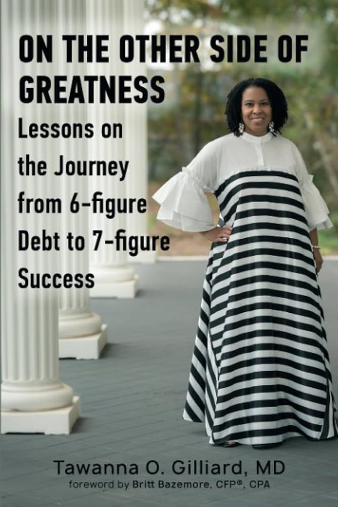 On the Other Side of Greatness: Lessons on the Journey from 6-Figure Debt to 7-figure Success | Amazon (US)