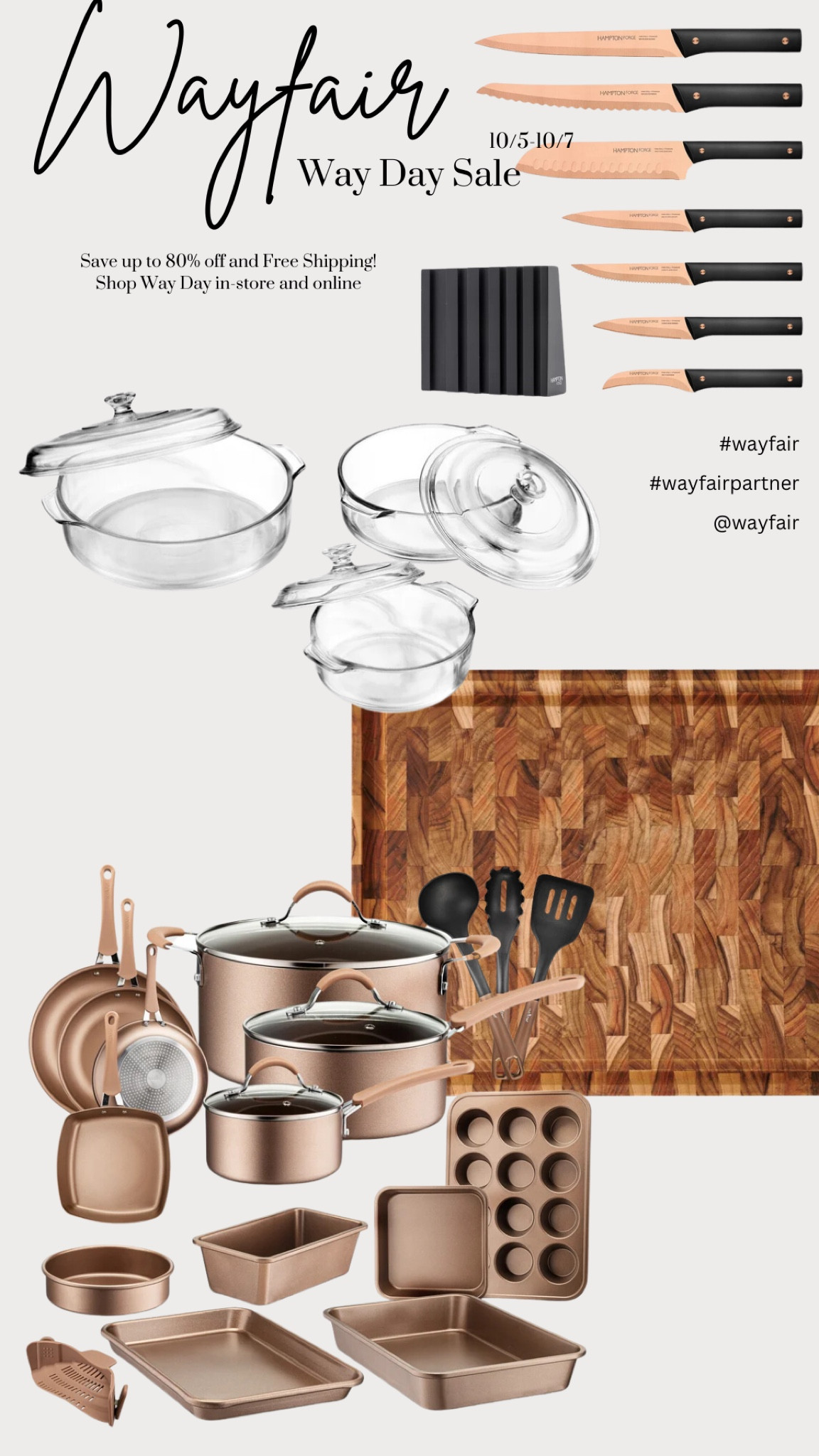 Now is a great time to prep for the holiday entertaining with new pots and pans and other kitchen items. Wayfair’s Way Day Sale is starting on 10/5 until 10/7! Save big on items like bathroom vanities, plumbing fixtures, hardware, lighting, and so much more.

So, get ready for Wayfair’s biggest sale of the year– up to 80% off and free shipping!  Shop Way Day in-store and online! 


@shop.ltk @wayfair #wayfairpartner #wayfair #liketkit #wayday
#modernfarmhouse #kitchengadgets #interiordesign #cookware #knifeset #homebuildfinds #homedecorfinds #kitchenfinds

#LTKxWayDay 

#LTKSaleAlert #LTKHome