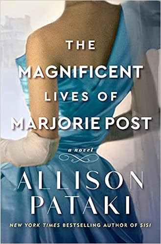 The Magnificent Lives of Marjorie Post: A Novel | Amazon (US)