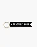 Rayo & Honey Practice Love Key Chain | Madewell