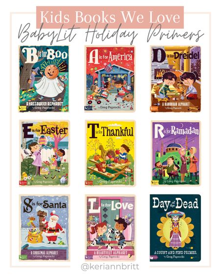 Baby Lit Holiday & Celebrations Primer Booke

Board books / kids books / educational books / toddler books / book series / holiday books 

#LTKkids #LTKSeasonal #LTKbaby