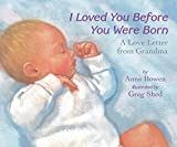 I Loved You Before You Were Born Board Book: A Valentine's Day Book For Kids | Amazon (US)