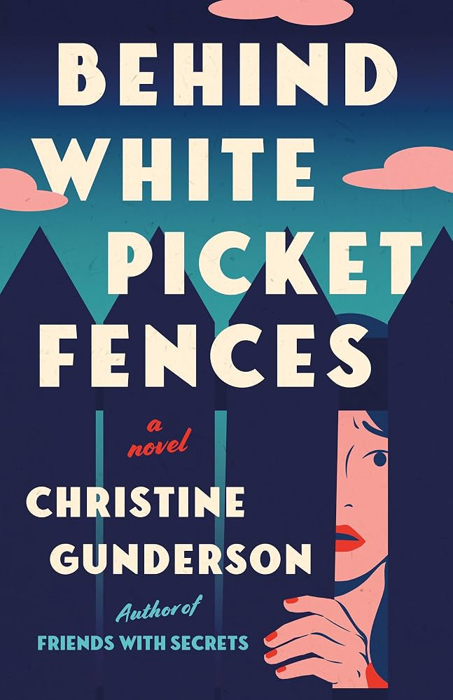 Behind White Picket Fences: A Novel | Amazon (US)