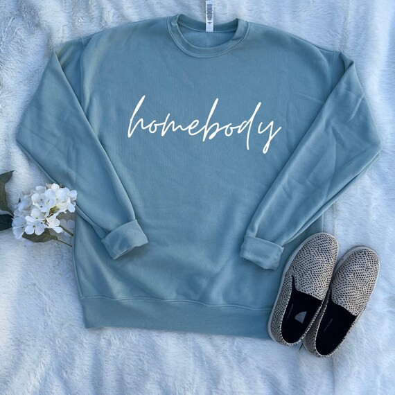 Homebody Sweatshirt  Homebody Unisex Crew  Homebody Crewneck | Etsy | Etsy (US)