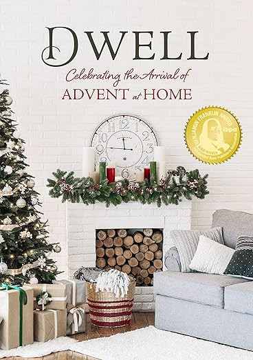 Dwell: Celebrating the Arrival of Advent at Home | Amazon (US)