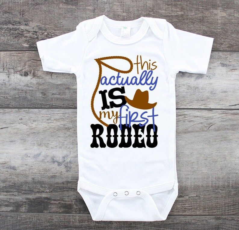 Baby Bodysuit , Funny Bodysuit, This Actually Is My First Rodeo, Bodysuit, Baby Boy, Baby Boy Clo... | Etsy (US)