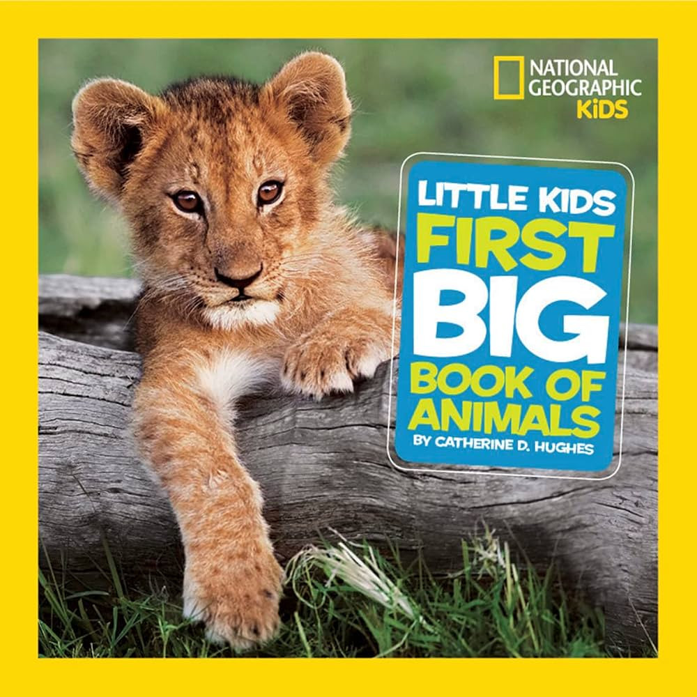 National Geographic Little Kids First Big Book of Animals (National Geographic Little Kids First ... | Amazon (US)