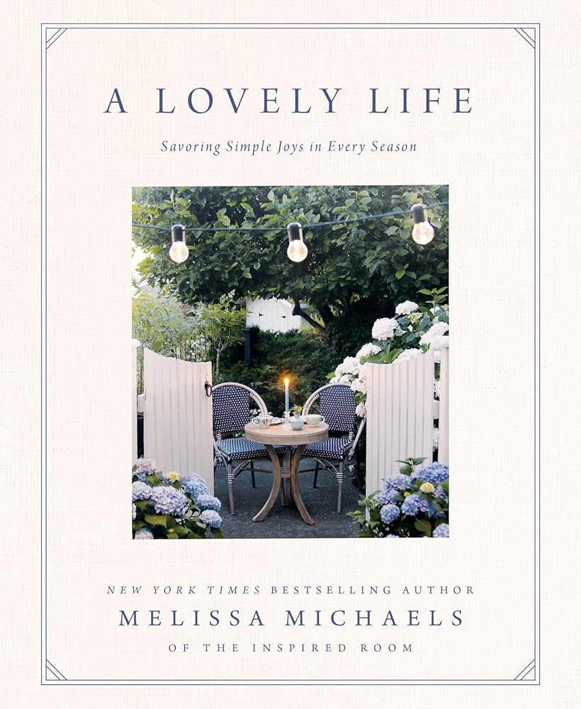 A Lovely Life: Savoring Simple Joys in Every Season | Amazon (US)