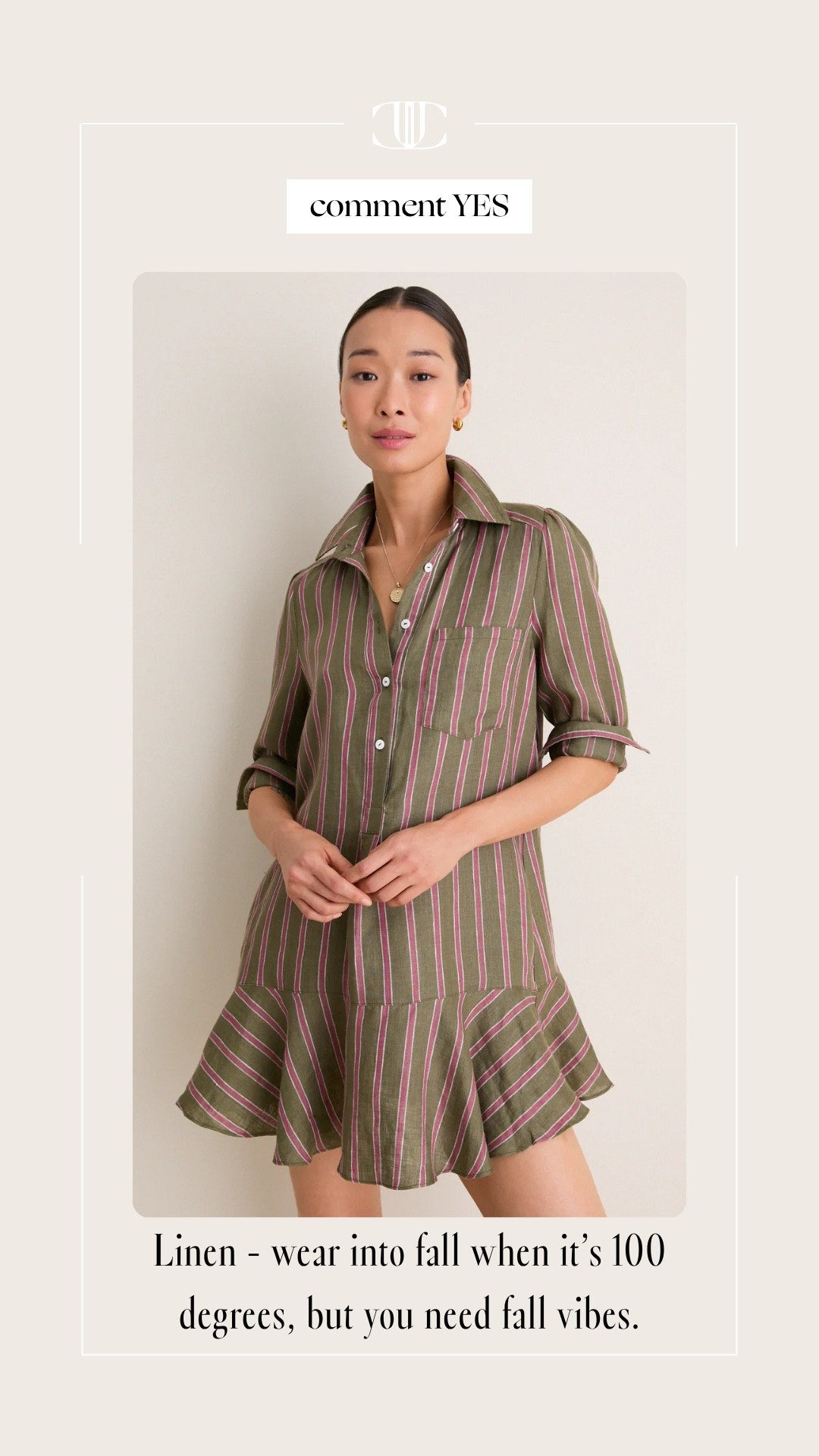 When it’s hot outside, but it’s turning into fall this is the type of dress you should reach for where it’s light, but leaning into neutral earthy colors.