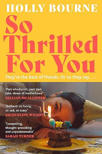 So Thrilled For You: the conversation-starting new novel from the bestselling author of How Do Yo... | Amazon (UK)