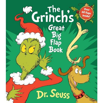 The Grinch's Great Big Flap Book - (Dr. Seuss Great Big Flap Board Books) by  Dr Seuss (Board Book) | Target