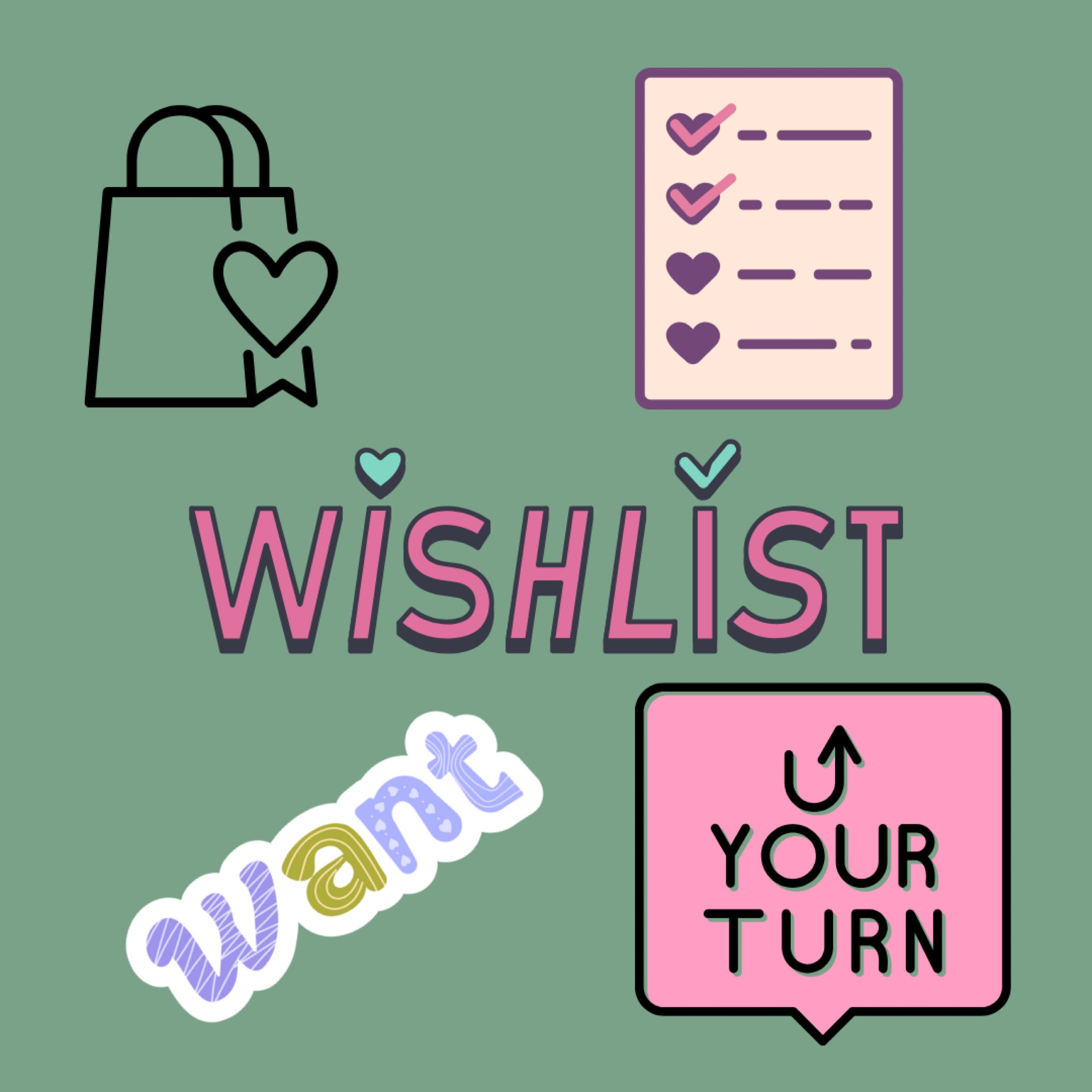 All my current wants 