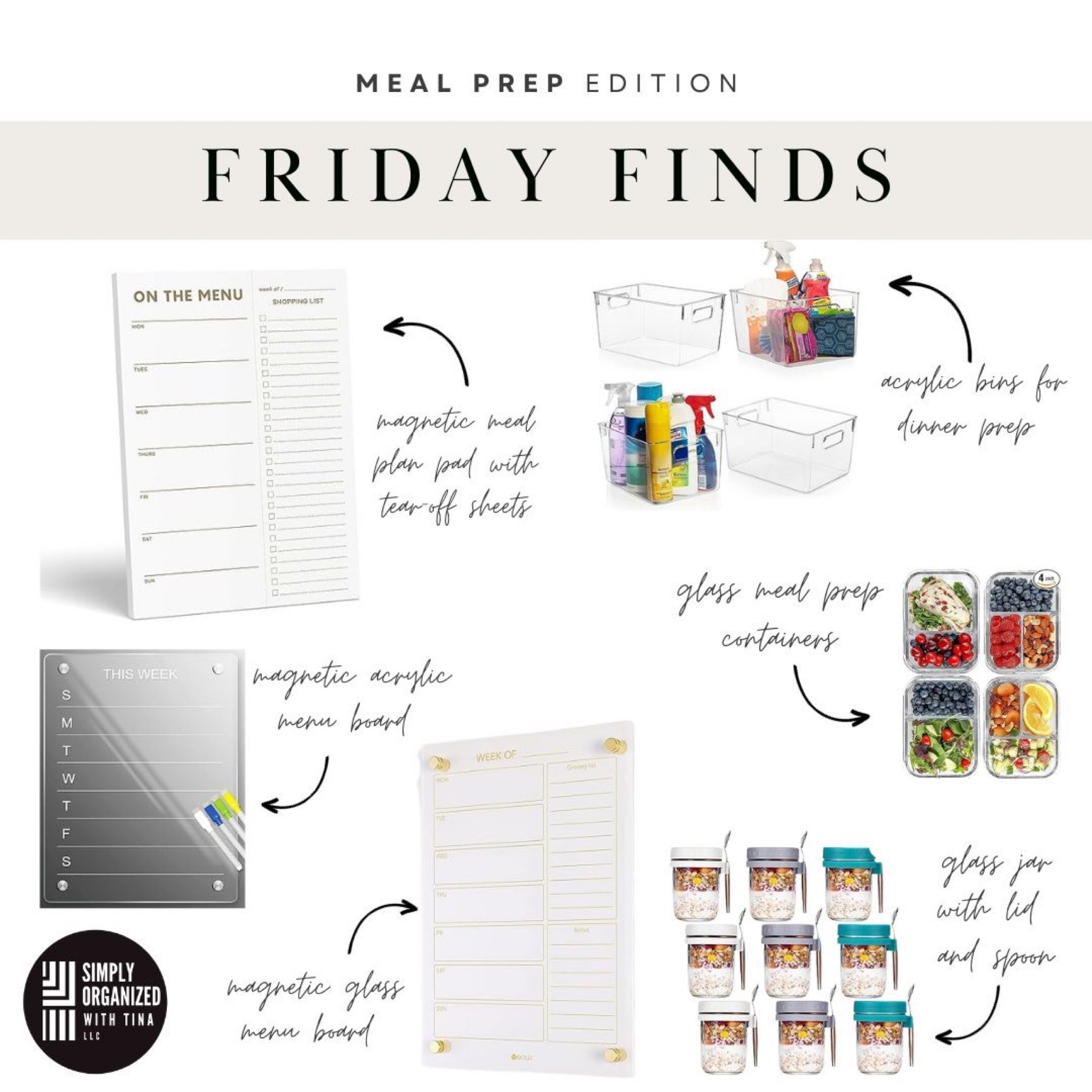 Focusing on getting life organized, here are a few things to help with meal prep.

•Acrylic Magnetic Menu: Plan out meals and refer quickly to your list with this magnetic menu board
•Gold Glass Menu Board: This menu board has plenty of space for notes and grocery list
•Magnetic Board with tear-off sheets: Meal plan and add to the grocery list and then easily tear the sheet to take shopping
•Meal Prep containers: These glass containers are perfect for on-the-go lunch prep
•Jars with Spoon :Glass jars with lid and spoon are great for grab and go overnight oats, yogurt, or salads 
•Acrylic Bins: We love using these bins to plan out daily dinner ideas; label each with days of the week or meal type

#LTKhome #LTKfamily