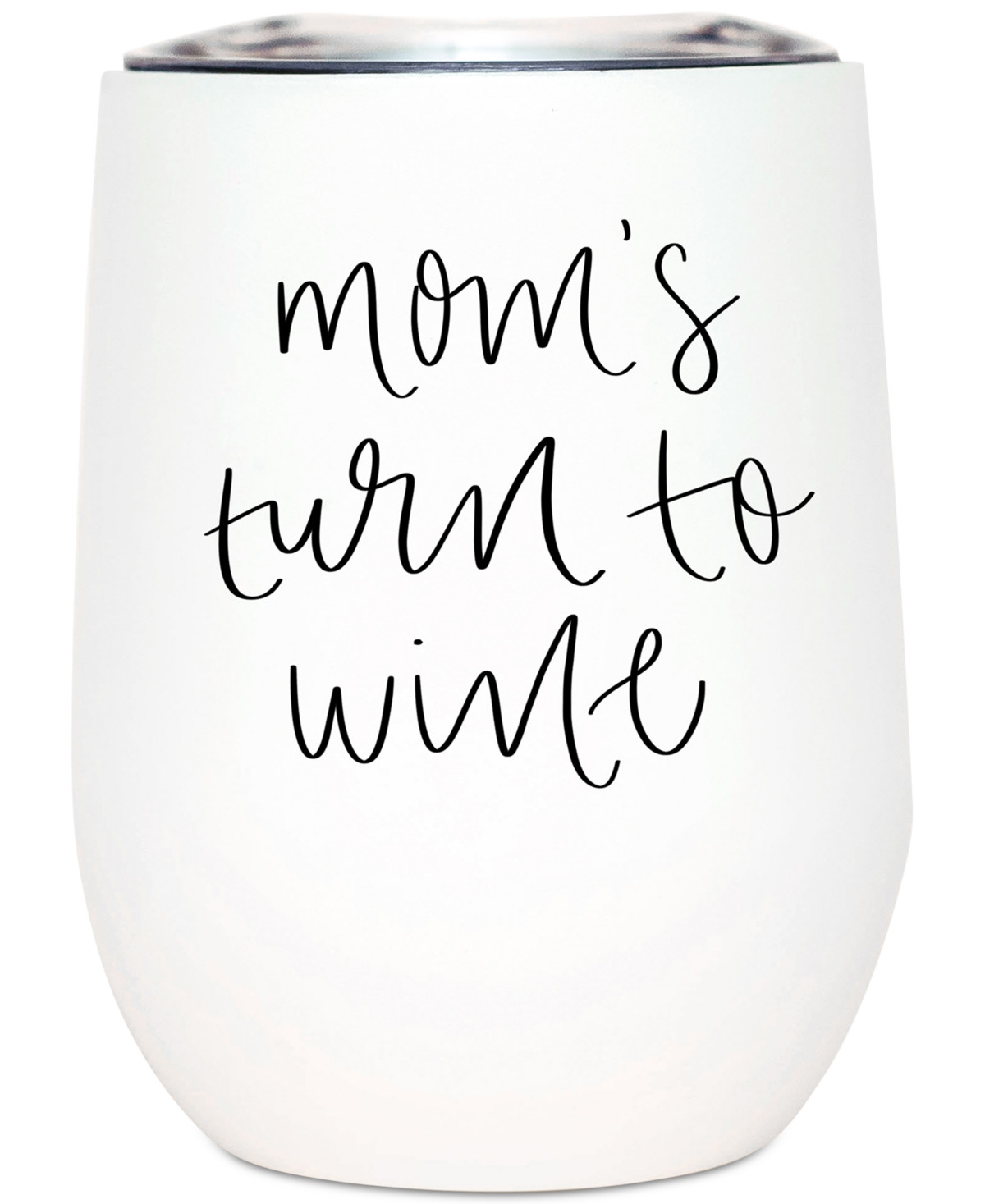 Sweet Water Decor Mom's Turn To Wine Metal Tumbler | Macys (US)