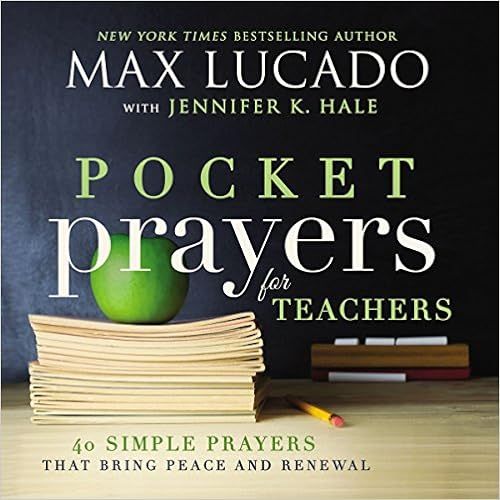 Pocket Prayers for Teachers: 40 Simple Prayers That Bring Peace and Renewal | Amazon (US)