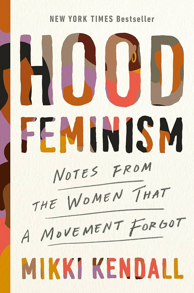 Hood Feminism: Notes from the Women That a Movement Forgot | Amazon (US)