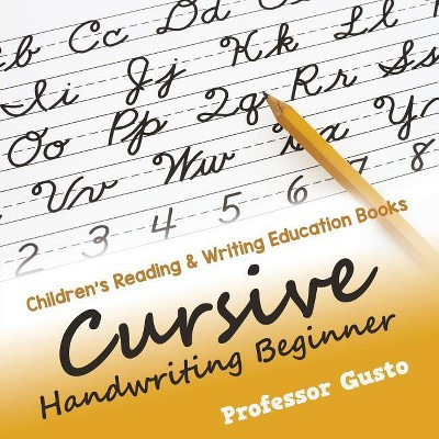 Cursive Handwriting Beginner - by  Gusto (Paperback) | Target