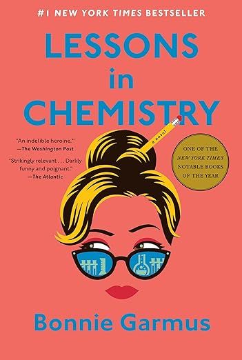 Lessons in Chemistry: A Novel     Hardcover – April 5, 2022 | Amazon (US)