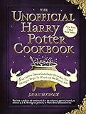 The Unofficial Harry Potter Cookbook: From Cauldron Cakes to Knickerbocker Glory--More Than 150 Magi | Amazon (US)