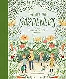 We Are the Gardeners | Amazon (US)