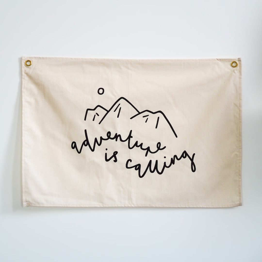 Adventure is Calling Wall Flag - Etsy UK | Etsy (US)