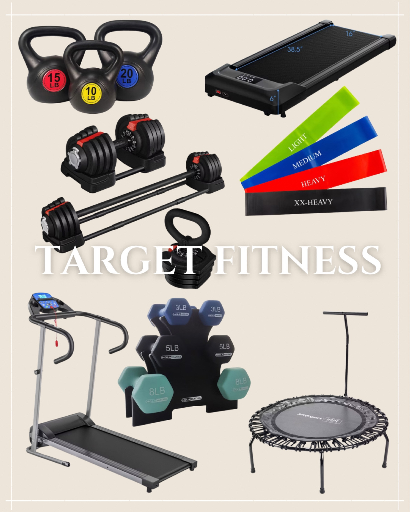 Target Fitness: treadmill. Dumbbells. Kettle bells. Resistant bands. Rebounder 
Trampoline. Adjustable dumbbell. Walking pad. 

#LTKHome #LTKSaleAlert #LTKActive