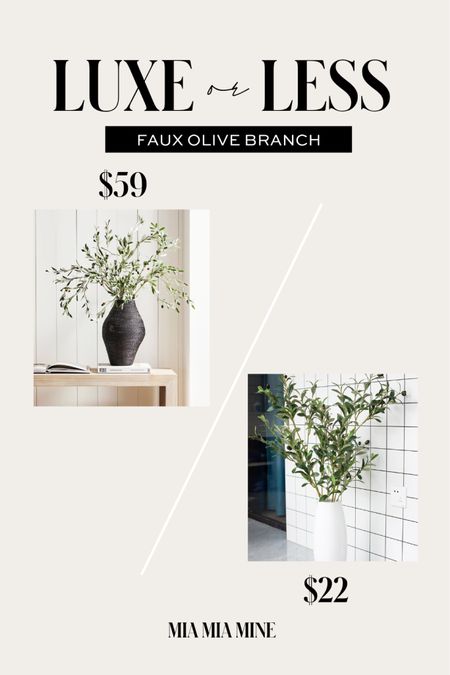Save or splurge home edition
Pottery barn faux olive branch affordable 
Home decor 
Amazon home decor 

#LTKfindsunder50 #LTKhome #LTKfindsunder100
