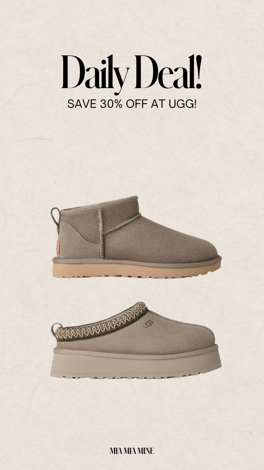 Early Black Friday and cyber Monday deals
Save 30% off gray off minis and tazz slippers
Must be signed in or create an account 

#LTKCyberWeek #LTKSaleAlert #LTKGiftGuide