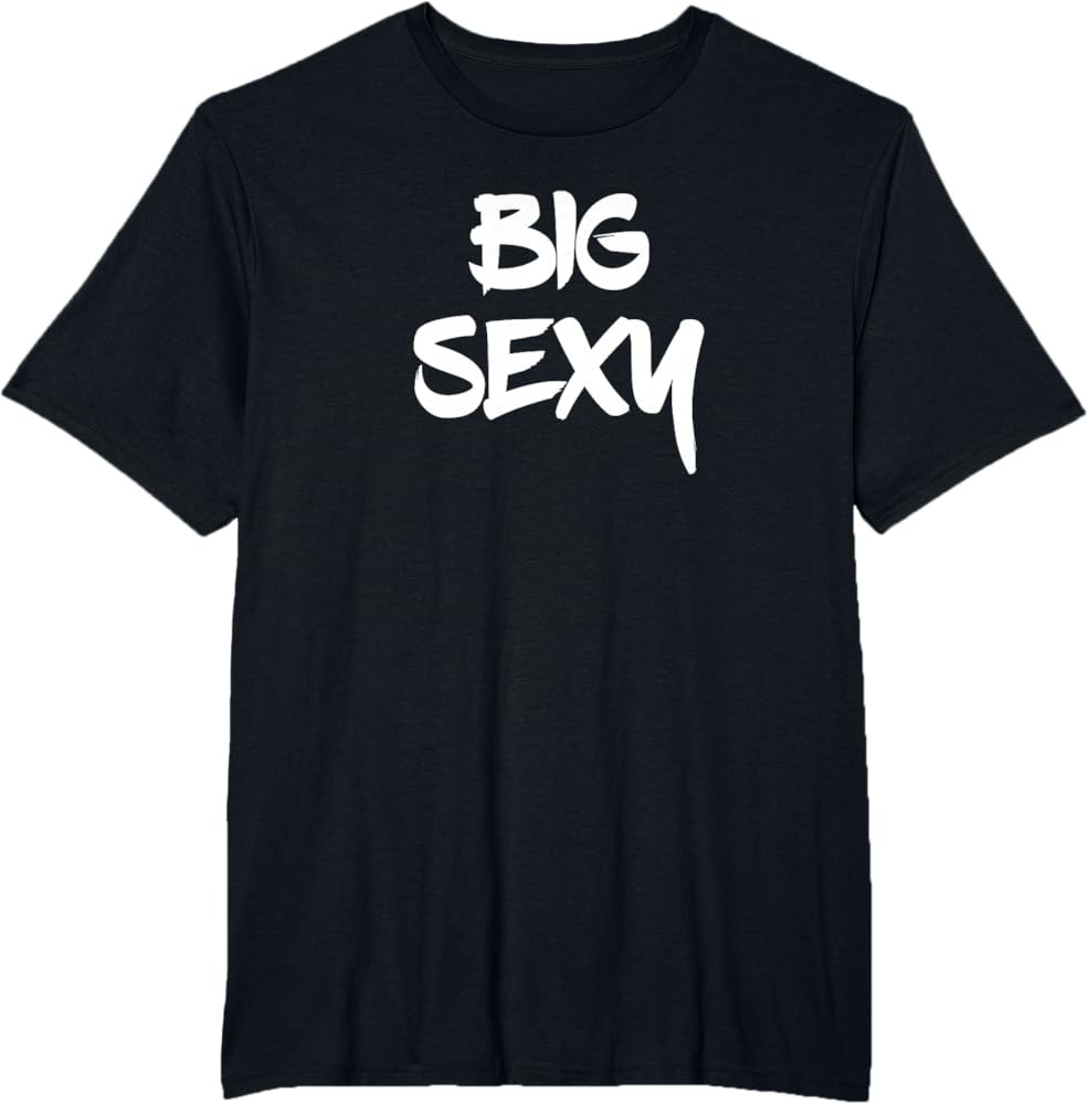 Big Sexy Tall Heavyset Chubby Big Boned & Cute T-Shirt | Amazon (US)