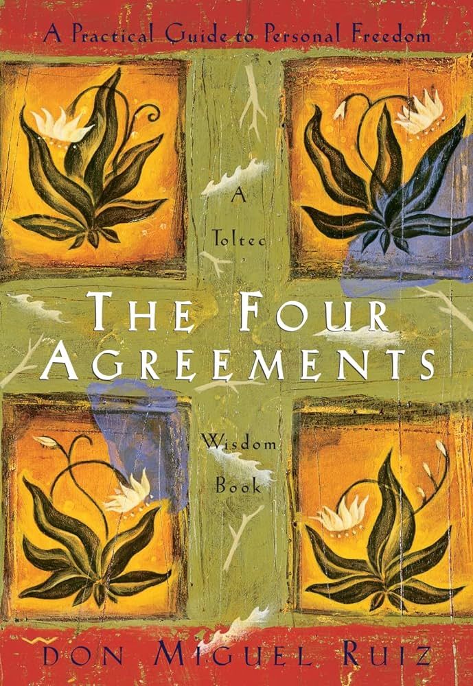 The Four Agreements: A Practical Guide to Personal Freedom (A Toltec Wisdom Book) | Amazon (US)