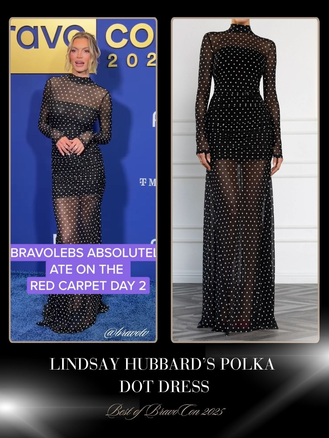 Lindsay Hubbard's Polka Dot Sheer Maxi Dress at Bravocon 2025 Photo: @BravoTV  

 