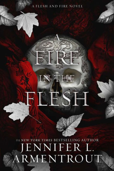 A Fire in the Flesh (Flesh and Fire Series #3) | Barnes & Noble