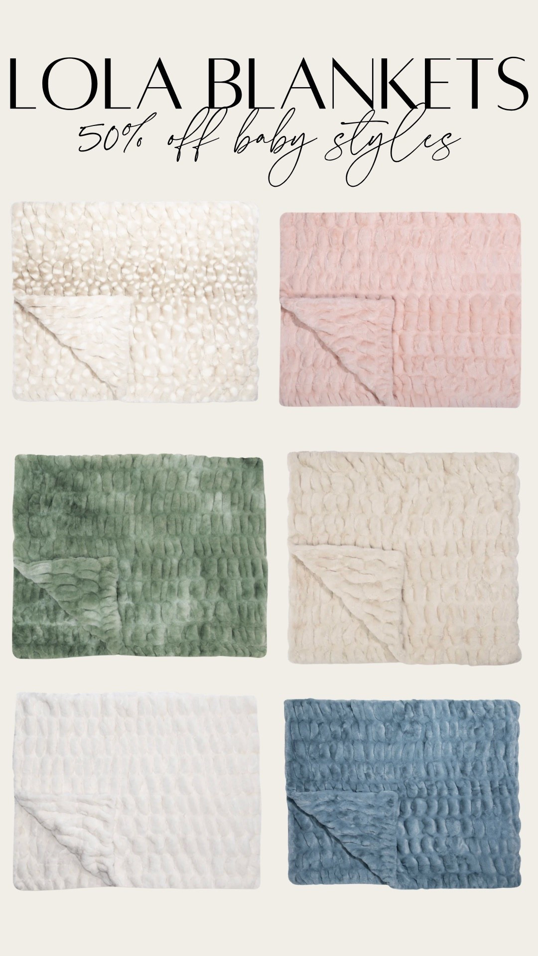 50% off baby blankets from Lola with code SHELBI50

#LTKHome #LTKBaby