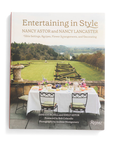 Entertaining In Style Nancy Astor And Nancy Lancaster Book | TJ Maxx