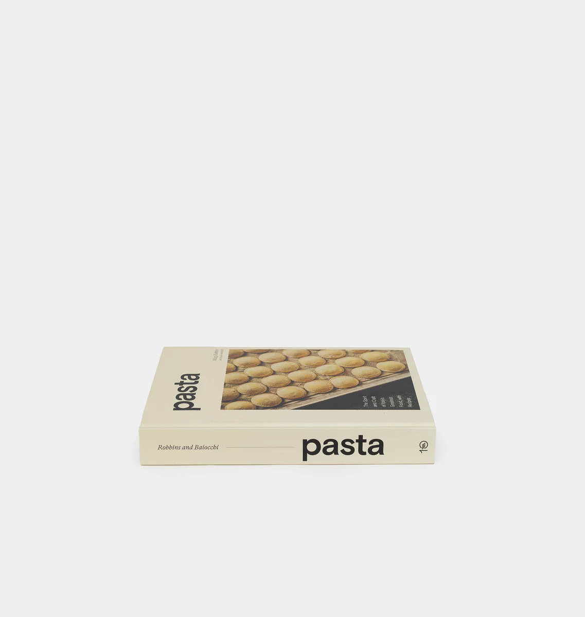 Pasta: The Spirit and Craft of Italy's Greatest Food, with Recipes | Amber Interiors
