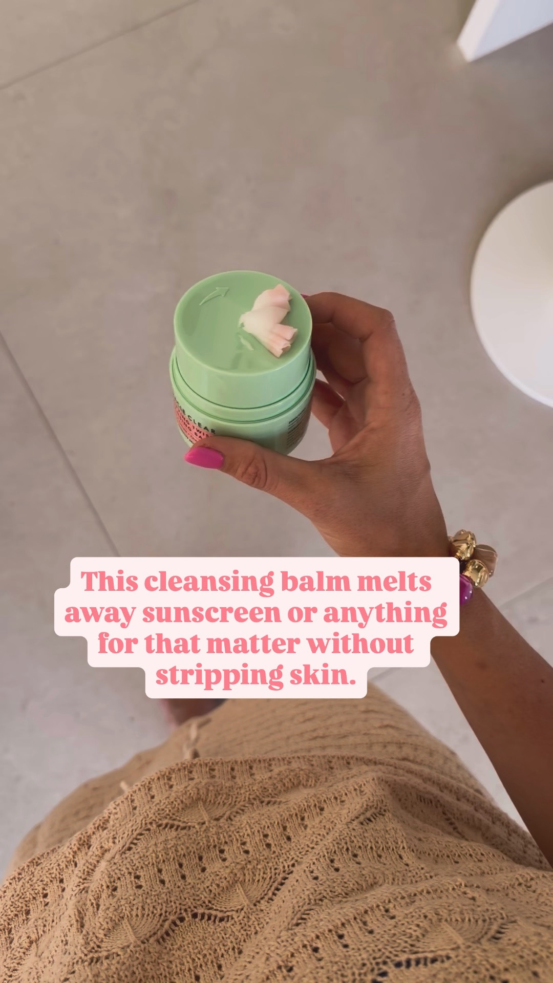 Cleansing balm that’s so great for taking off anything but I love for sunscreen!