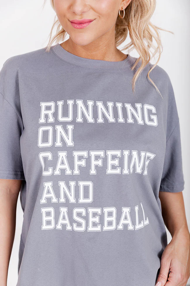Running on Caffeine and Baseball Grey Oversized Graphic Tee | Pink Lily