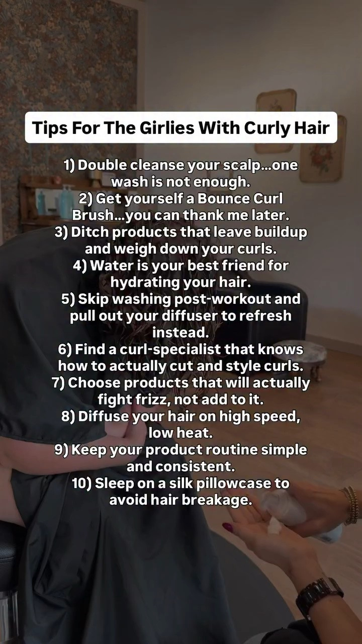 You asked for my top 10 curly hair tips and tricks from a curly stylist, so here they are!

1) Double cleanse your scalp. The first wash isn’t actually washing anything–the second one is!

2) Get yourself a Bounce Curl Brush. See my last post if you need more info 😉

3) Ditch products that leave buildup and weigh down your curls. *LOOK FOR WATER-SOLUABLE PRODUCTS! (I have a ton listed in my links if you need ideas)

4) Don’t overcomplicate hydrating your hair. Use water and lock it in.

5) Skip washing post-workout and pull out your diffuser to refresh instead. Curly-haired people hardly have time for all of that.

6) Find a curl-specialist that knows how to actually cut and style curls. The process IS different and makes a difference. I promise.

7) Choose products that will actually fight frizz, not add to it. ! (Again, I have a ton listed in my links if you need help with this)

8) Diffuse your hair on high speed, low heat.

9) Keep your product routine simple and consistent for optimal results every time.

10) Sleep on a silk pillowcase to avoid hair breakage.

SO, what other questions do you have for me as a curly hair stylist?!

If you’re interested in my favorite products to use, I’m happy to share–comment LOCKS below!
.
.
.
#curlyhairtips
#curlyhairproducts
#productsforcurls
#curlyhairtricks
#curlyhairspecialist