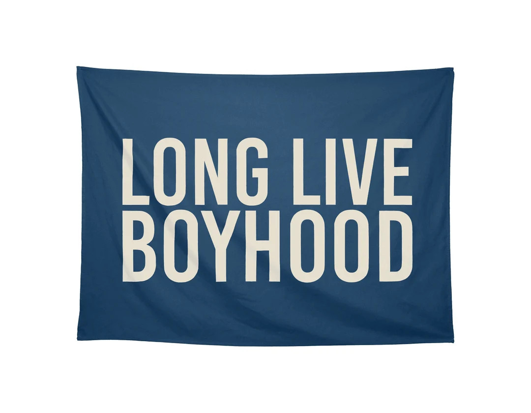 Long Live Boyhood Banner Flag, Boys Wall Banner, Boys Room Decor, Boyhood Flag, Kids Decor, Wall ... | Etsy (US)