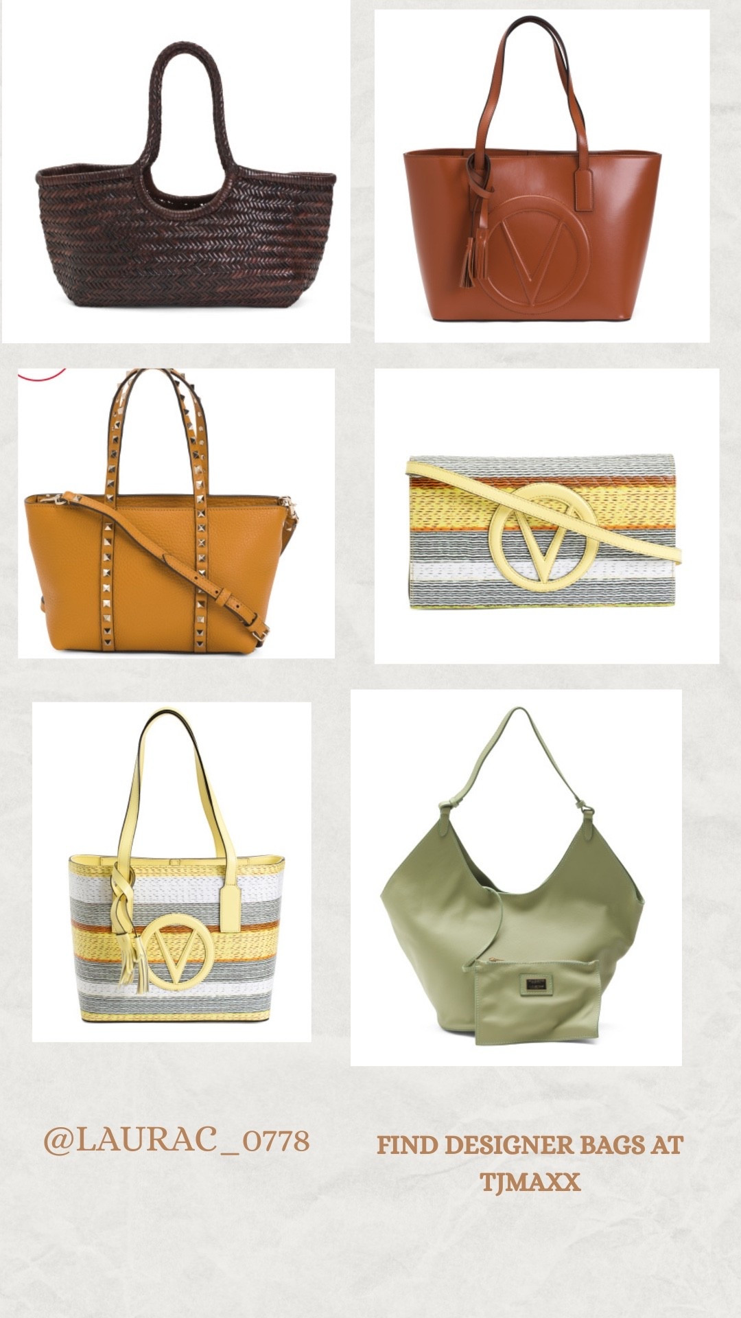 Tjmaxx 
Designer bags 
