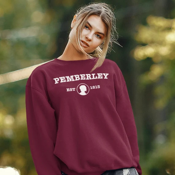 Pemberley Sweatshirt  Jane Austen  Literary Shirt  Classic | Etsy | Etsy (US)