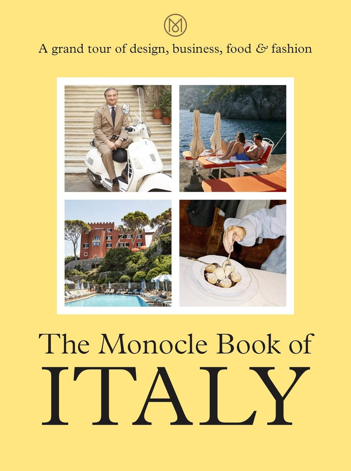 The Monocle Book of Italy (The Monocle Series, 3)      Hardcover – June 1, 2021 | Amazon (US)