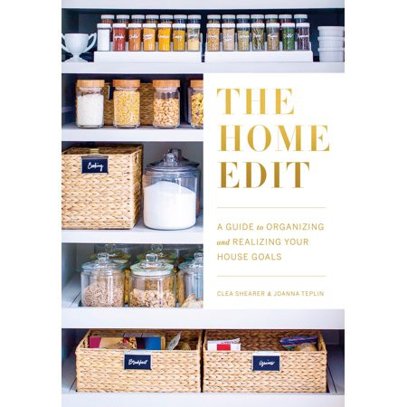 The Home Edit : A Guide to Organizing and Realizing Your House Goals (Includes Refrigerator Labels)  | Walmart (US)