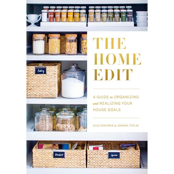The Home Edit : A Guide to Organizing and Realizing Your House Goals (Includes Refrigerator Label... | Walmart (US)