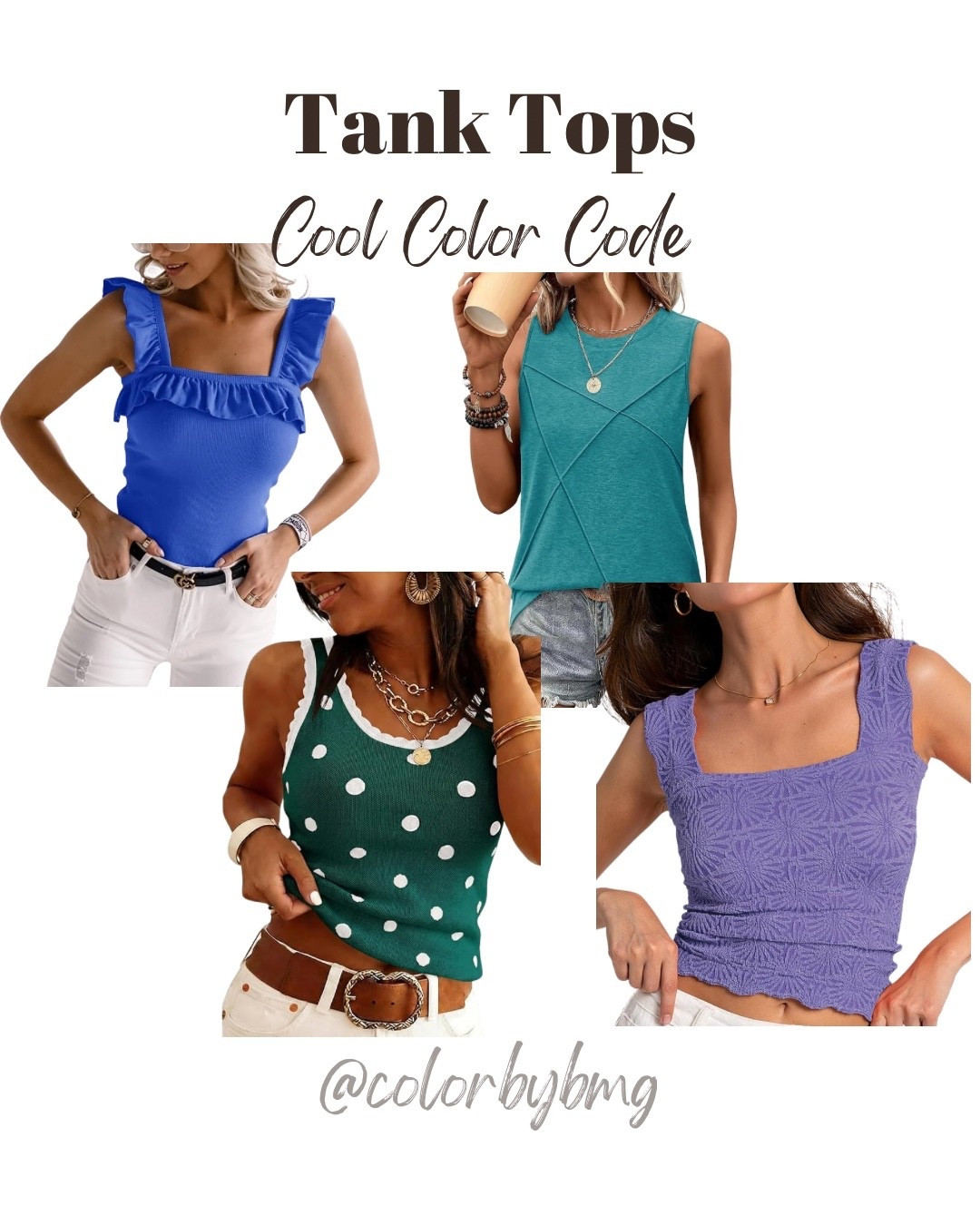 Cool Color Code Tank Tops:
Colors:
1. Royal Blue
2. Polka Dots-green
3. Blue Green
4. Purple