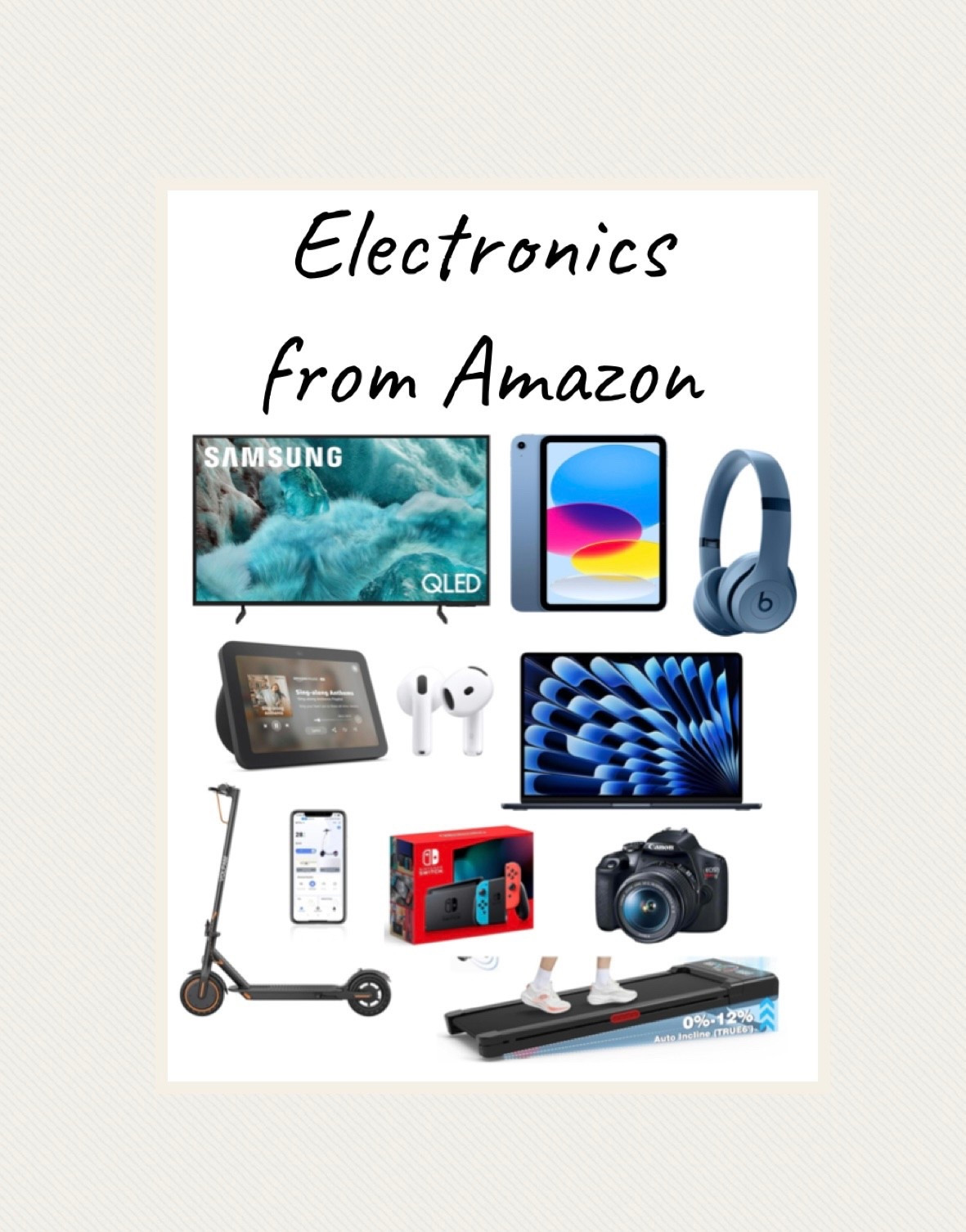 Electronics from Amazon 


#LTKGiftGuide #LTKHoliday