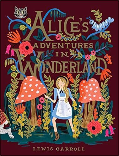 Alice's Adventures in Wonderland



Hardcover – October 27, 2015 | Amazon (US)