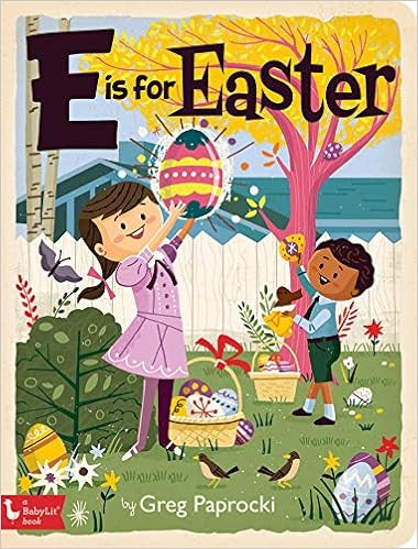 E Is for Easter (Babylit) | Amazon (US)