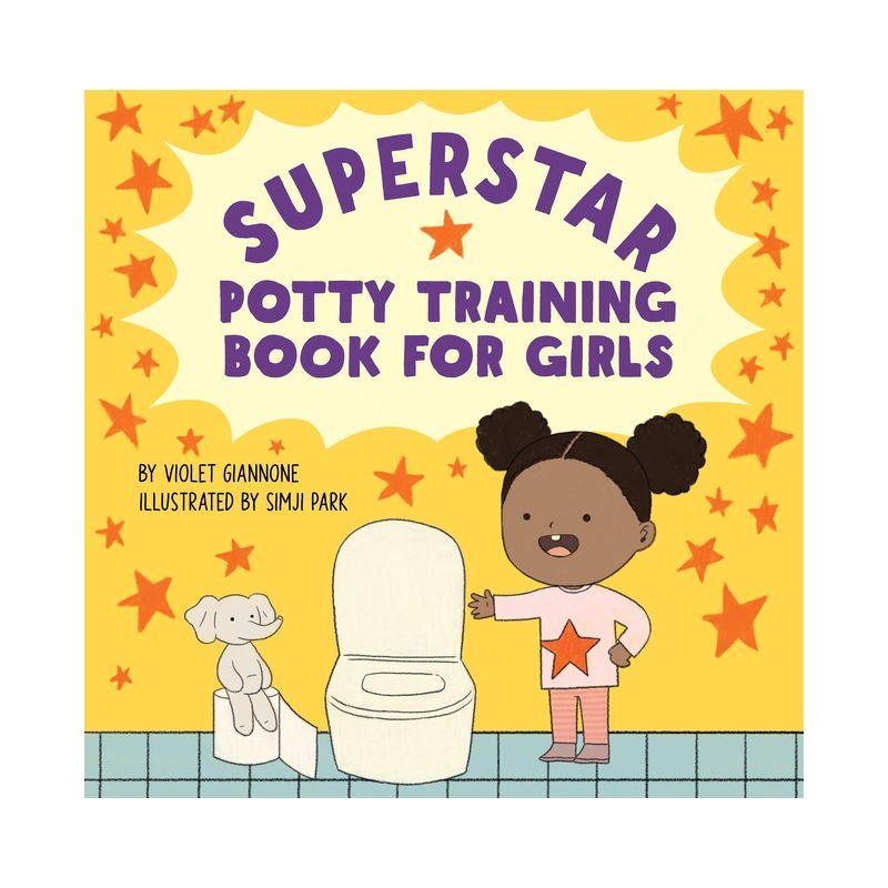 Superstar Potty Training Book for Girls - by  Violet Giannone (Paperback) | Target