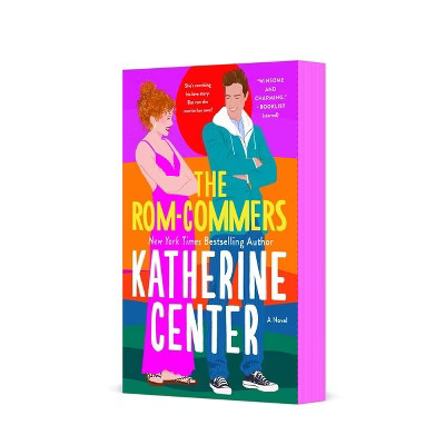 The Rom-Commers - by Katherine Center (Paperback) | Target